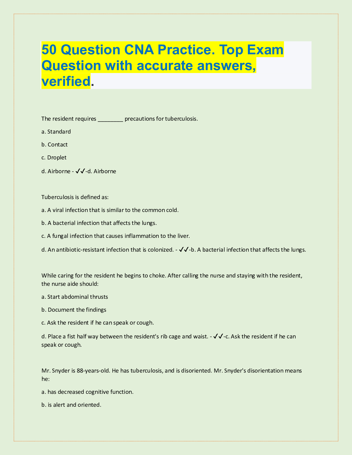 Preview image for 50 Question CNA Practice. Top Exam  Question with accurate answers,  verified. The resident requires